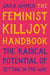 The Feminist Killjoy Handbook