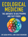 Ecological Medicine Second Edition
