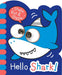 Hello Shark!