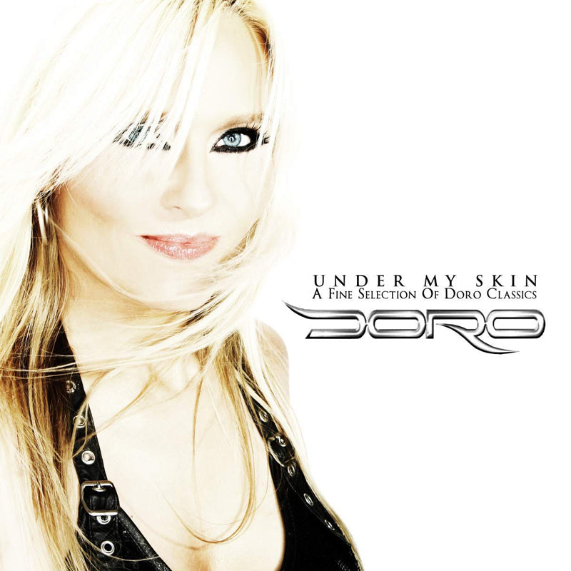 Under My Skin: A Fine Selection of Doro Classics