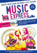 Music Express: Age 9-10 (Book + 3CDs + DVD-ROM)
