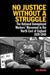 No Justice Without a Struggle