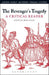The Revenger's Tragedy: A Critical Reader