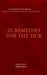 25 Remedies for the Sick