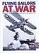 Flying Sailors at War