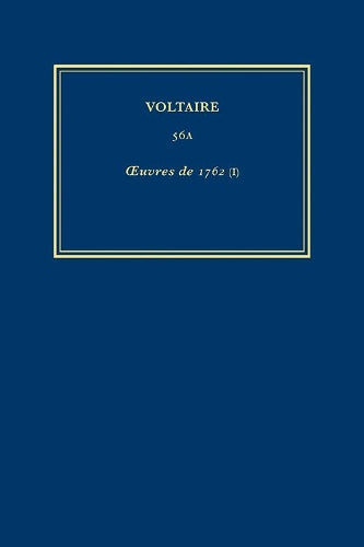 Œuvres complètes de Voltaire (Complete Works of Voltaire) 56A