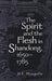 The Spirit and the Flesh in Shandong, 1650-1785