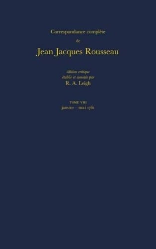Correspondance complète de Rousseau (Complete Correspondence of Rousseau) 8