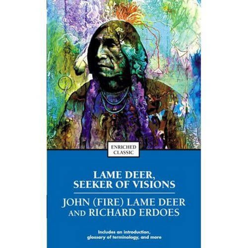 Lame Deer, Seeker of Visions