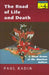 The Road of Life and Death