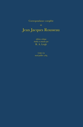 Correspondance complète de Rousseau (Complete Correspondence of Rousseau) 20