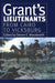 Grant's Lietenants: From Cairo to Vicksburg v. 1 (Modern War Studies