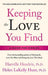 Keeping the Love You Find