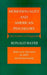Homosexuality and American Psychiatry