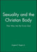 Sexuality and the Christian Body