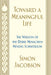 Toward a Meaningful Life
