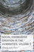 Social Knowledge Creation in the Humanities – Volume 2