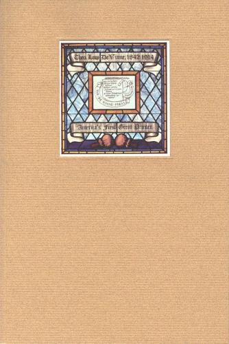The Dean of American Printers – Theodore Low de Vinne and the Art Preservative of All Arts