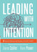 Leading with Intention