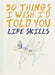 50 Things I Wish I'd Told You