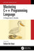Mastering C++ Programming Language