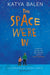 The Space We're In