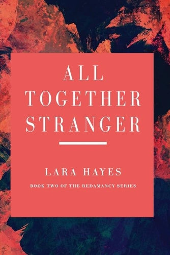 All Together Stranger
