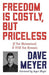 Freedom Is Costly, But Priceless