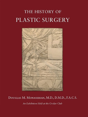 The History of Plastic Surgery – Much More Than Skin Deep