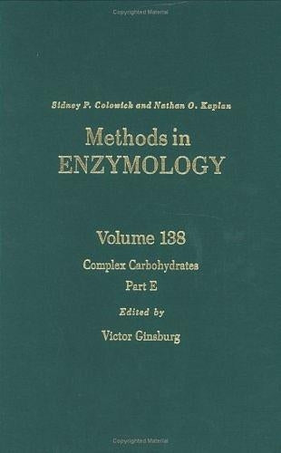 Complex Carbohydrates, Part E