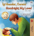 Goodnight, My Love! (Turkish English Bilingual Book for Children) (Turkish English Bilingual Collection