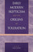Early Modern Skepticism and the Origins of Toleration