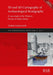 3D and 4D Cartography of Archaeological Stratigraphy: A case study at the Western Forum in Ostia Antica (3040) (British Archaeological Reports International Series