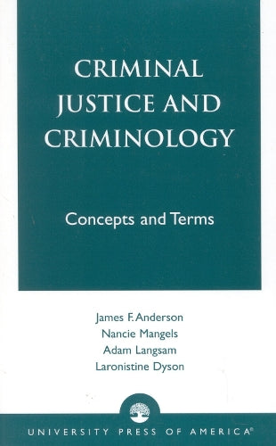 Criminal Justice and Criminology