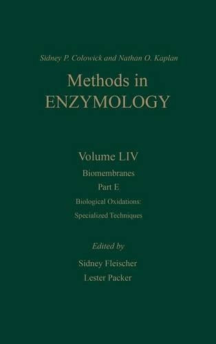 Biomembranes, Part E: Biological Oxidations: Specialized Techniques