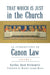 That Which Is Just in the Church: An Introduction to Canon Law