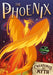 The Phoenix (Creatures of Myth