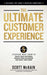 The Ultimate Customer Experience