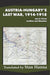 Austria-Hungary's Last War, 1914-1918 Vol 2 (1915)