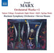 Joseph Marx: Orchestral Works - Volume 1