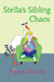 Stella's Sibling Chaos