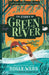 The Story of Greenriver