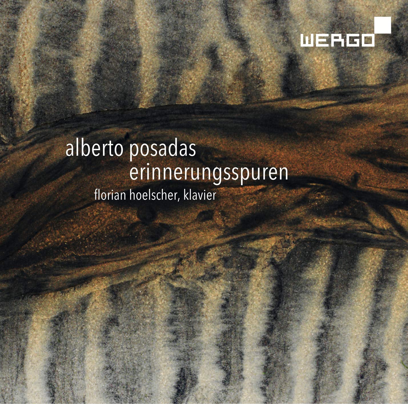 Alberto Posadas: Erinnerungsspuren
