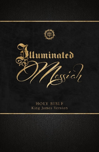 The Illuminated Messiah Bible: 66 Portraits of Jesus (Kjv