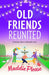 Old Friends Reunited