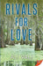 Rivals for Love