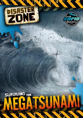 Surviving the Megatsunami