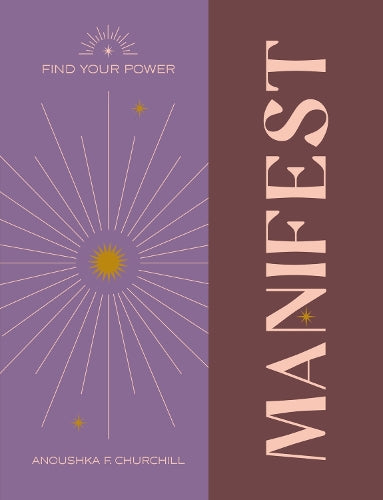 Find Your Power: Manifest