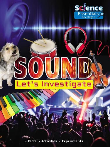 Sound: Let's Investigate