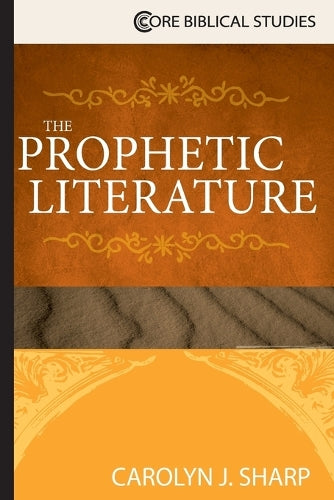 Prophetic Literature, The